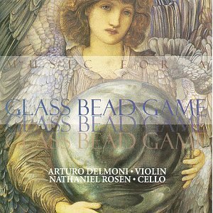 Music for a Glass Bead Game, Arturo Delmoni & Nathaniel Rosen, from  John Marks Records
